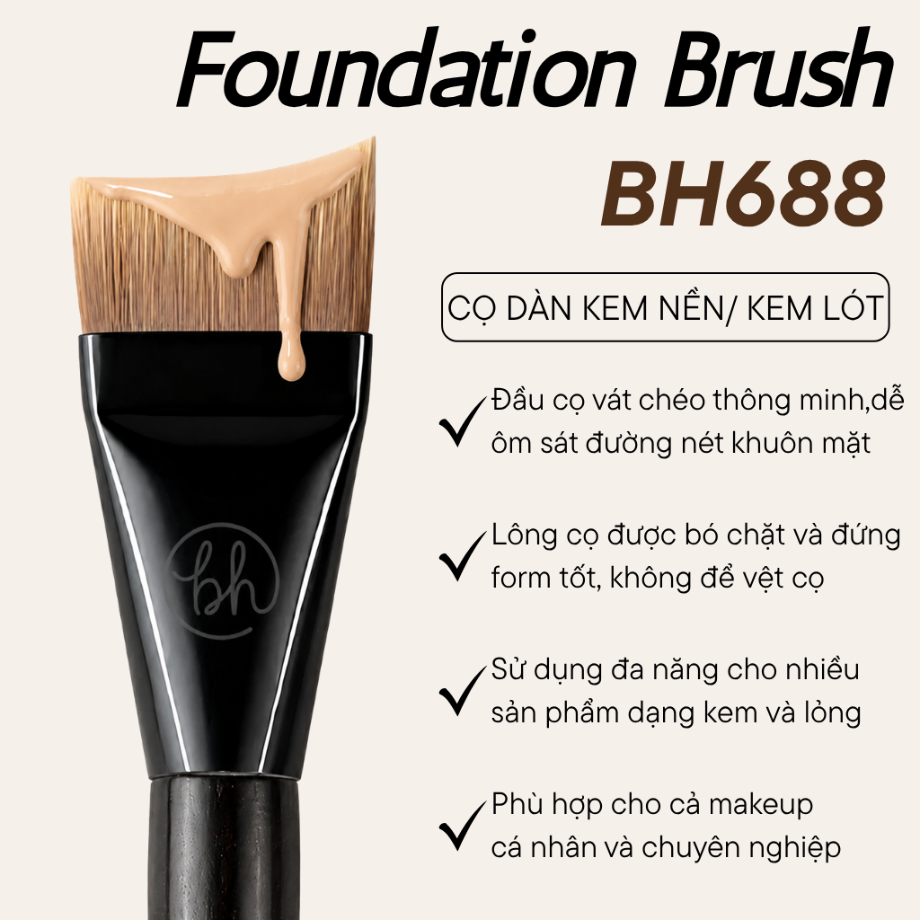 Cọ Tán Nền Đầu Dẹt Tán Kem Lót & Kem Chống Nắng Mỏng Mịn BH Cosmetics Foundation Brush BH688